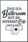 "Quirky Restroom Reminder" Canvas In Frame - Black / White